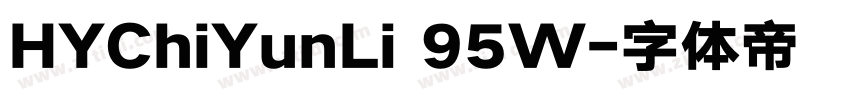HYChiYunLi 95W字体转换